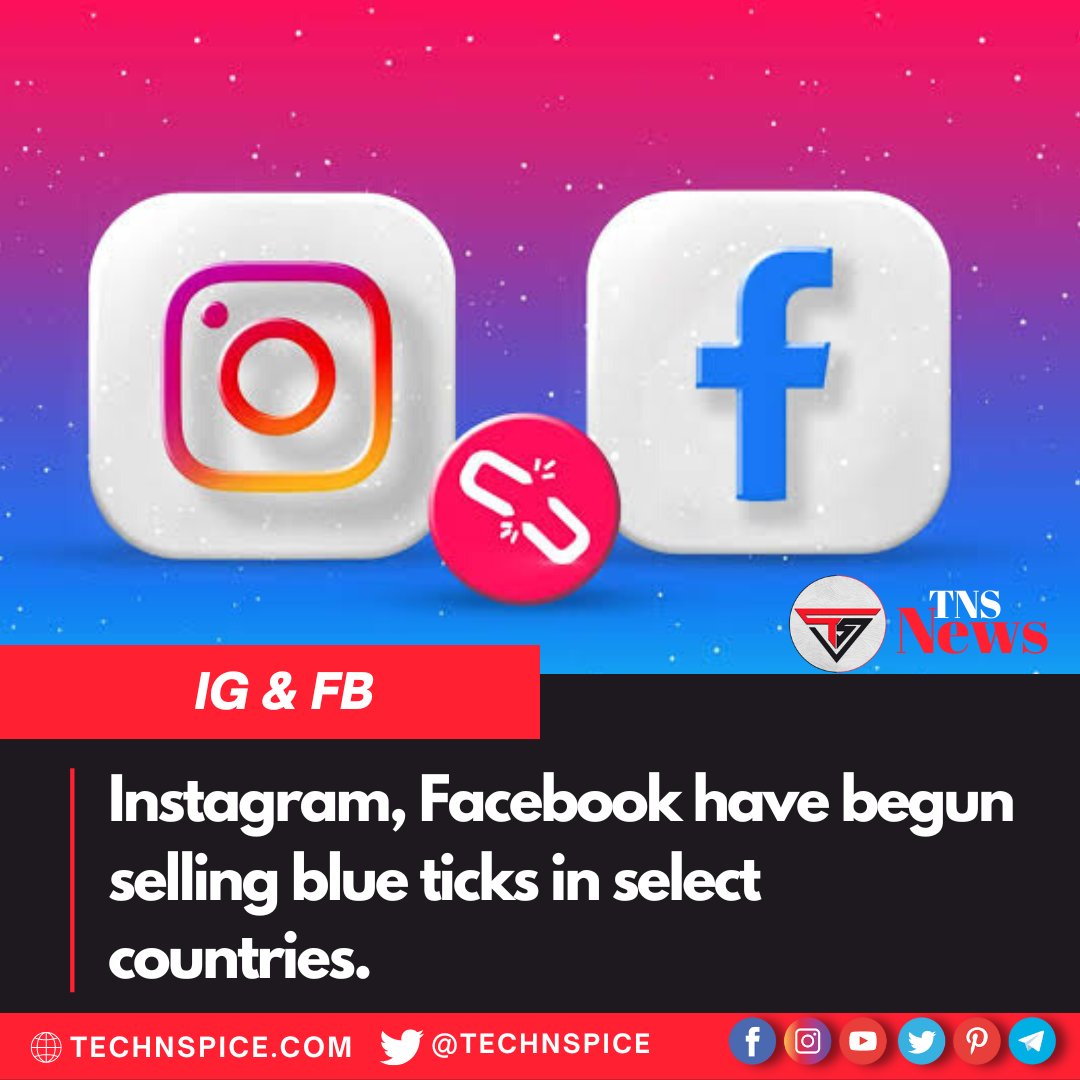 technspice's tweet photo. ⭐️ Attention all social media users! Instagram and Facebook have just started selling blue ticks in select countries. Show off your verified account status with this new feature that’s sure to make you stand out from the crowd. Get yours today! 💙 #VerifiedStatus #IG #FB https://t.co/WNxmuQ8dj6
