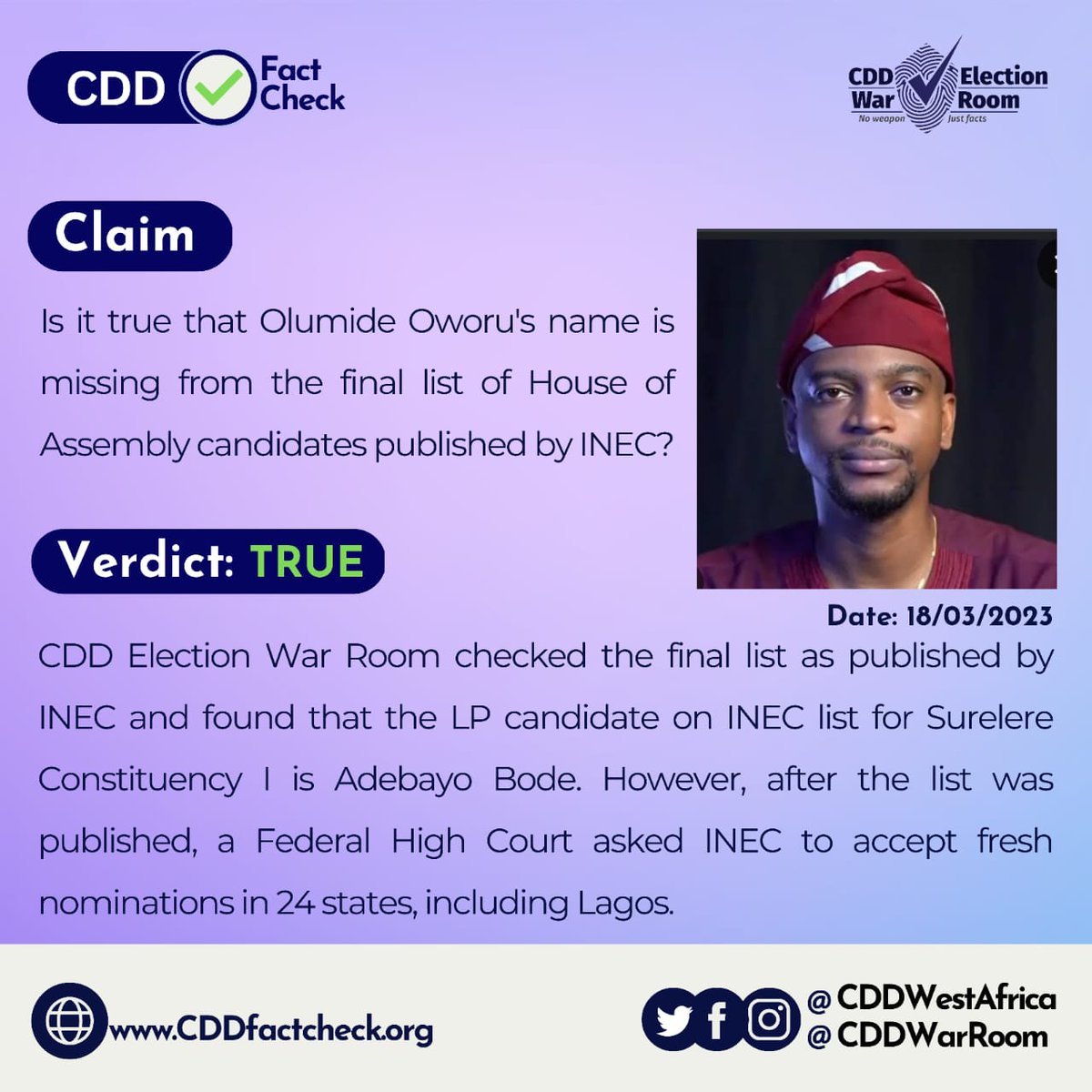 GoldmyneTV's tweet photo. #FactCheck: Is it accurate to say that Olumide Oworu's name is absent from the final INEC-released list of candidates for the House of Assembly? @CDDWarRoom checked this and found that this is true. Read more on this here: https://t.co/3fdqGjSBiy
#CDDGuberFactCheck
#Lagos
#INEC https://t.co/ZrUgXHdkMr