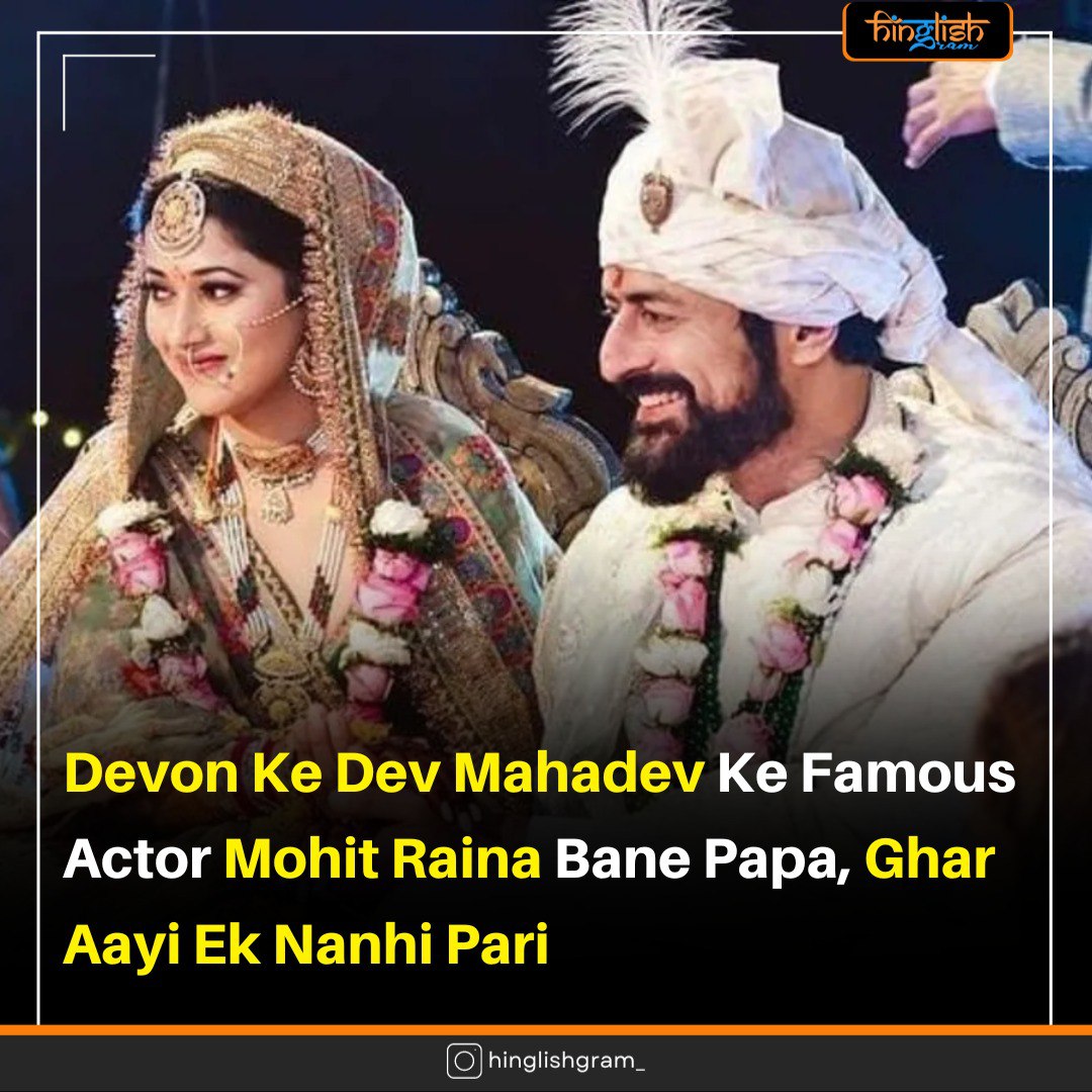 hinglishgram's tweet photo. Devon ke dev mahadev ke actor ke ghar aayi laxmi ❣
.
.
#mohitraina #papa #devonkedevmahadev #famous #actor #tvshow #hinglishgram #actors #actress #newreel #newpost #instareel #instapost #hinglishgrampost #hinglishgramreel #trending #hinglishgram https://t.co/FebZJRsyJT