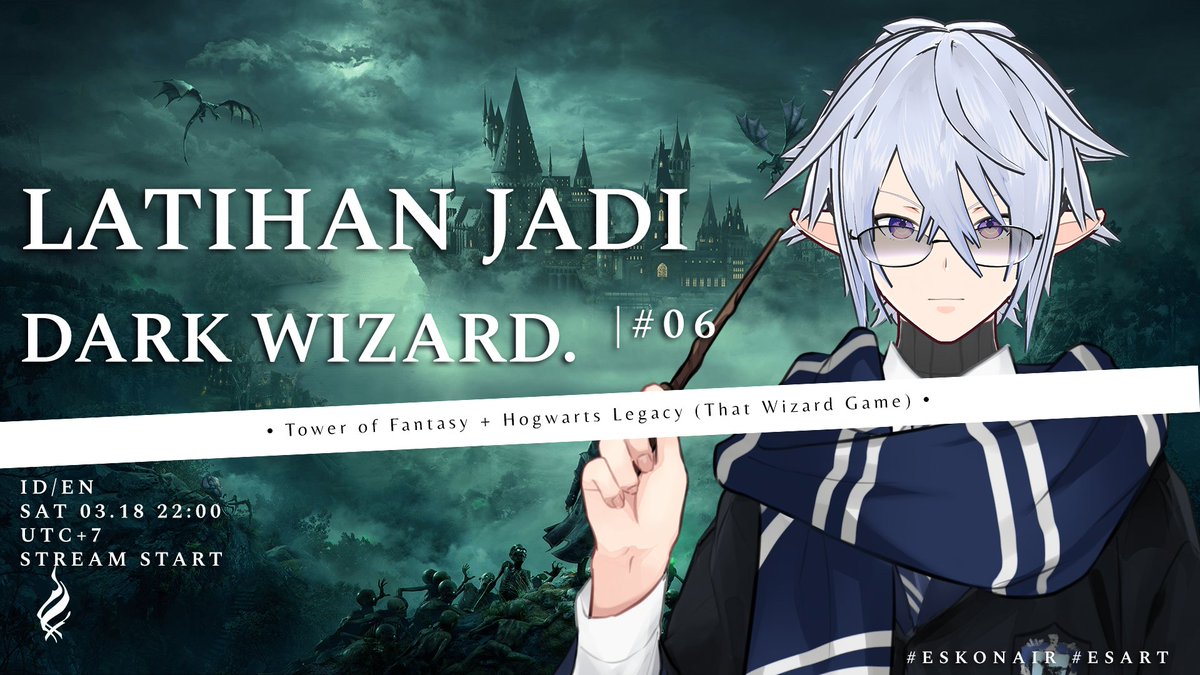 EskarVT's tweet photo. I'll probably start playing #HogwartsLegacyGAME as soon as the stream start, jadi bakalan skip TOF sampai  imouto pulang xoxo

Let's go Avada Kedavra tonight, Bladefielders! 🪄🪄

General: #Eskar
Live: #EskONAIR
Clip: #EsKlip
FanArt: #EsArt
Meme: #MemEsk
Fwends: #Bladefielders https://t.co/NTFmgH7yeh