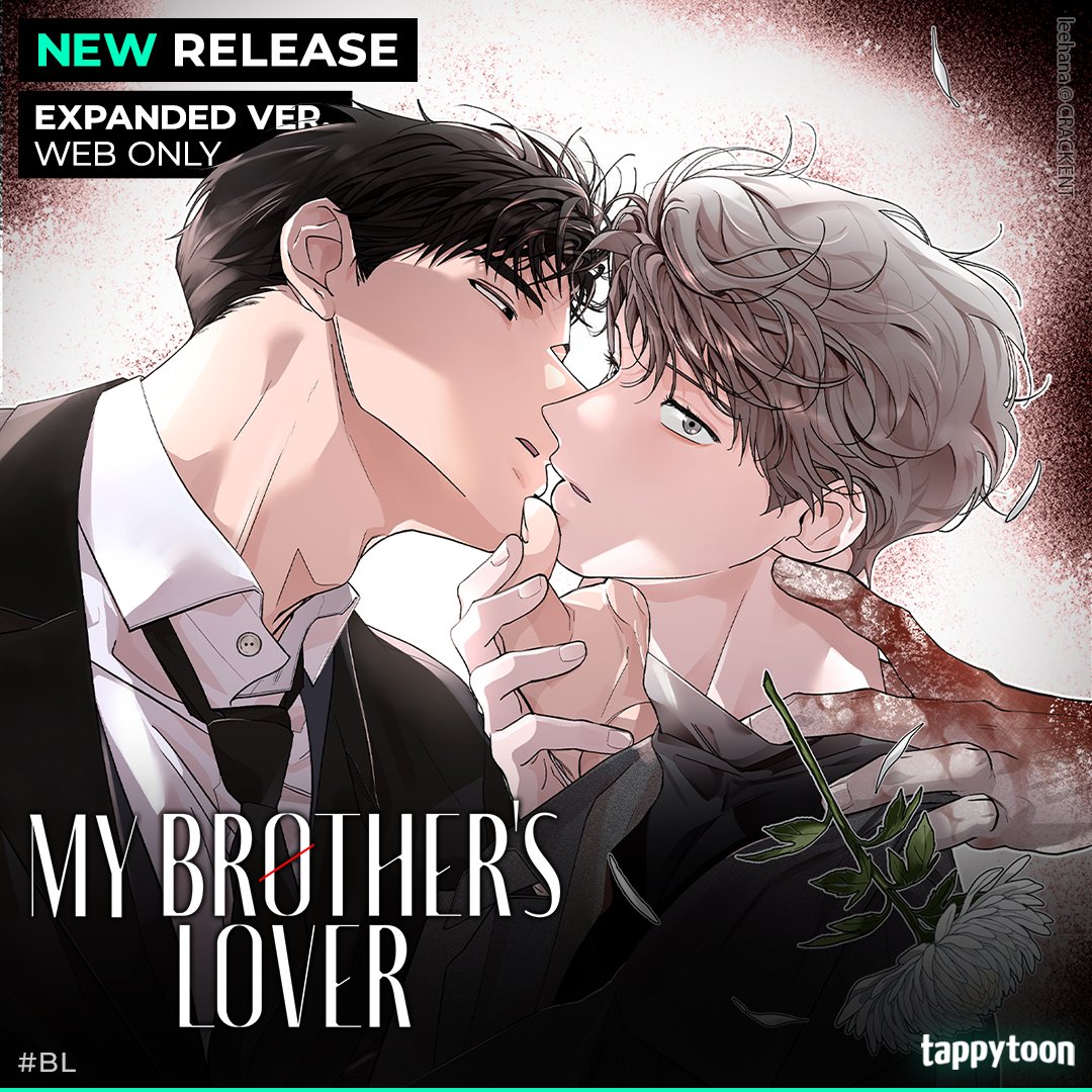NEW RELEASE 👬
My Brother’s Lover

Jinha is immediately smitten with Won when they meet. Despite Won being his deceased brother’s former lover…

Read on Tappytoon
👉 bit.ly/3mYPVYq

🔞 Mature version only on web

#BL #Tappytoon #Comics #MyBrothersLover