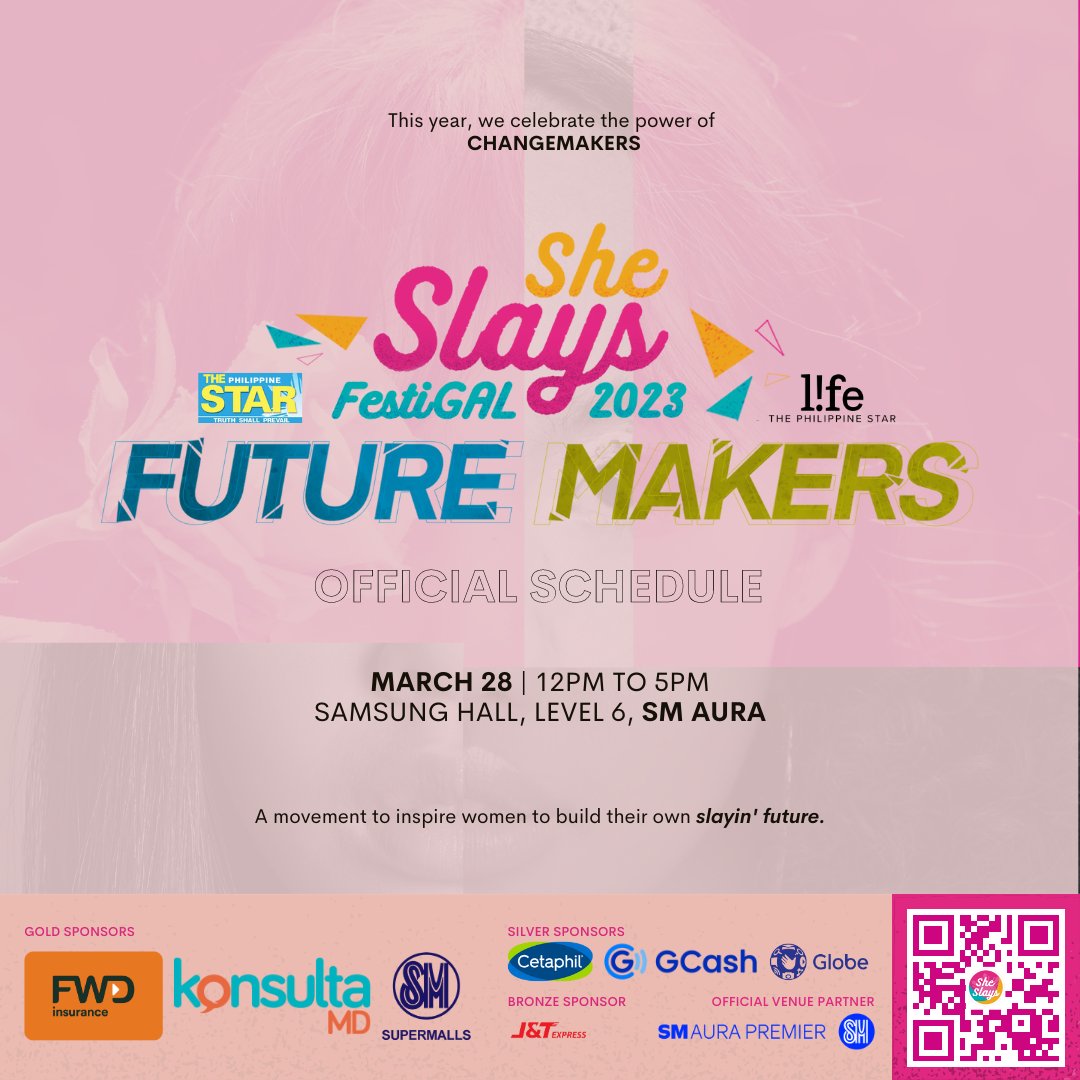 PhilippineStar's tweet photo. TUESDAY, MARCH 28, IS SLAY DAY! 💅

Get ready for a slay-tastic day during the #SheSlays2023: FUTURE MAKERS! Here's the official event program schedule! 

📅 March 28, 2023 (12PM-5PM)
📍 Samsung Hall, Level 6, SM Aura
🔔 REGISTER: https://t.co/qagV182Dpj

#IWD2023
#FutureMakHERs https://t.co/tihMcRheen