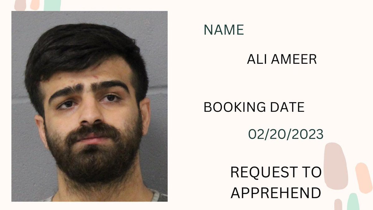 Ali Ameer 02-20-2023 REQUEST TO APPREHEND #austinmugshots #atx #austinnews #atxnews