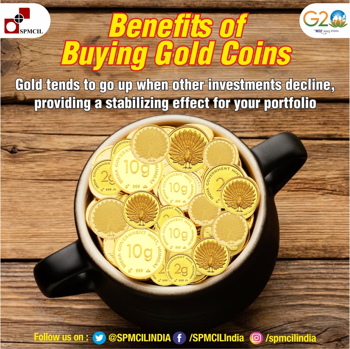 SPMCILINDIA's tweet photo. Purchasing gold coins is one of the best methods of investing in gold. Gold is considered as a safety net against future emergencies.
To buy- https://t.co/DcRBC0TMIC
#purchasegold #puregold #stackingold #goldbenefit https://t.co/c276EkfNsR
