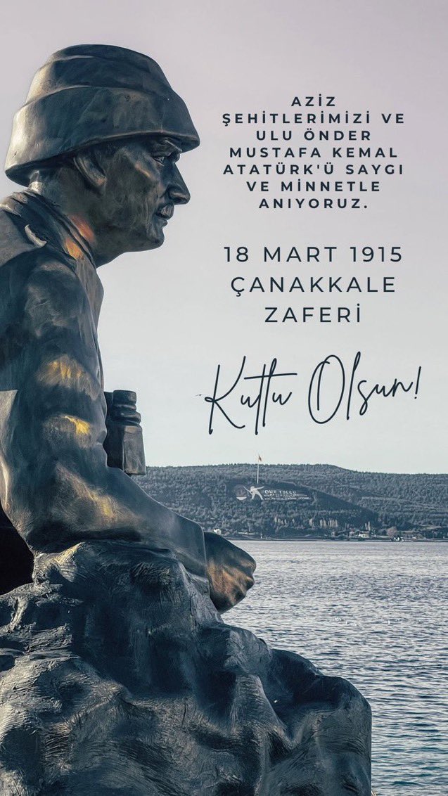"Sana dar gelmeyecek makberi kimler kazsın?
'Gömelim gel seni târîhe' desem, sığmazsın."
Başta Gazi Mustafa Kemal Atatürk olmak üzere tüm şehitlerimizi rahmet ve minnetle anıyorum. 🇹🇷 🇹🇷 🇹🇷
 #18MartÇanakkaleZaferi