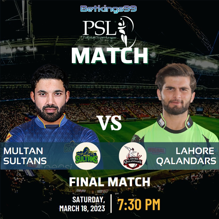 Betkings99's tweet photo. Rivals collide, history awaits. 🔥🔥
Multan Sultans VS Lahore Qalandars.
This is the final match of PSL 2023, don't miss a moment of the action! 🏏

Bet now and win big with Betkings99! 💰
Register at https://t.co/yE3hZyxgFM

#PSL2023 
#PSL08 https://t.co/bzRCDo4V1z