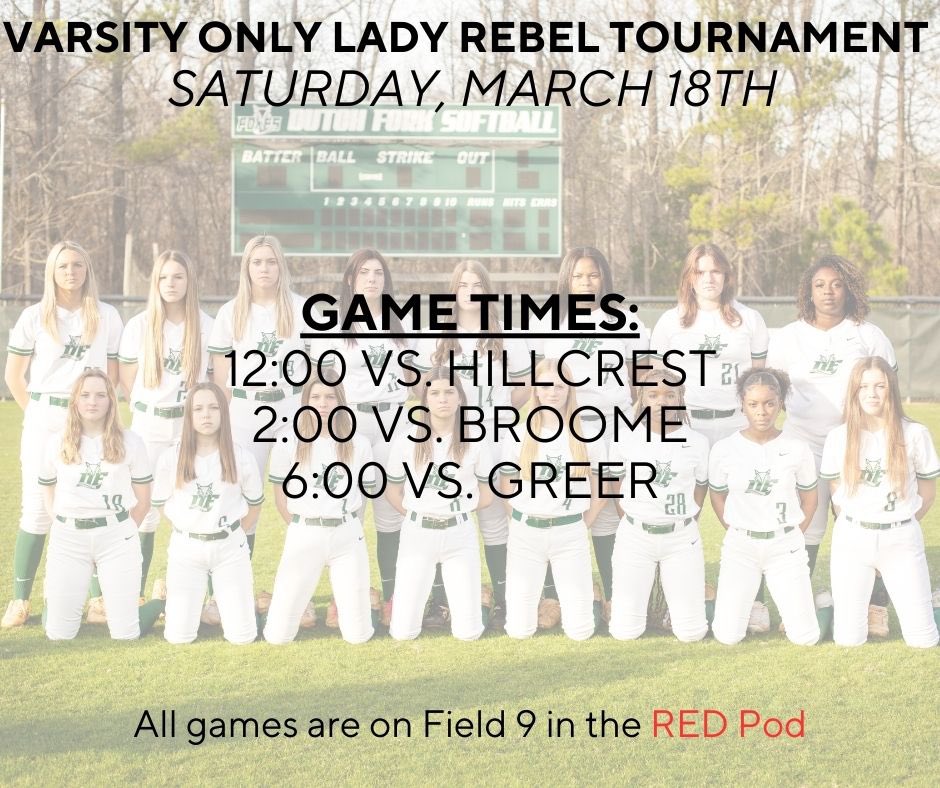 Our Varsity team travels to Tyger River for the Lady Rebel tournament today.

Tickets may be purchased at the gate.