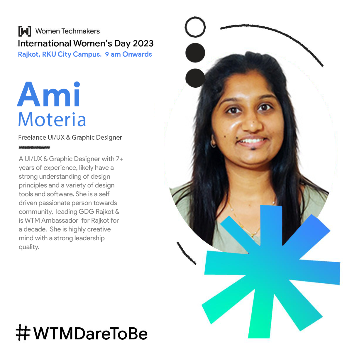 WTM_Rajkot's tweet photo. 🎤⭐️[Keynote Speaker #1] Ami Moteria 
Freelance UI/UX &amp; Graphic Designer

👉Book your FREE seat now: https://t.co/Re5RWmaRfp

#WTMDareToBe #WTMRajkot #GDGRajkot #WomenInTech #WTM https://t.co/x0xtSvrKSo