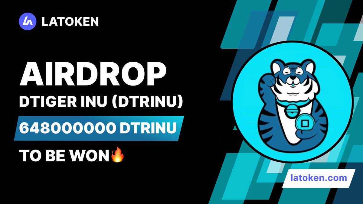 🏆 $2000 DTIGER INU (DTRINU) Airdrop on #LATOKEN 

🔥 340 Winners.
✅ Complete all tasks and qualify for the #Airdrop  
📲 Tag 5 Friends and Share.
⏰ March 18, 2023 - March 24, 2023.

JOIN AIRDROP👉 go.latoken.com/b72