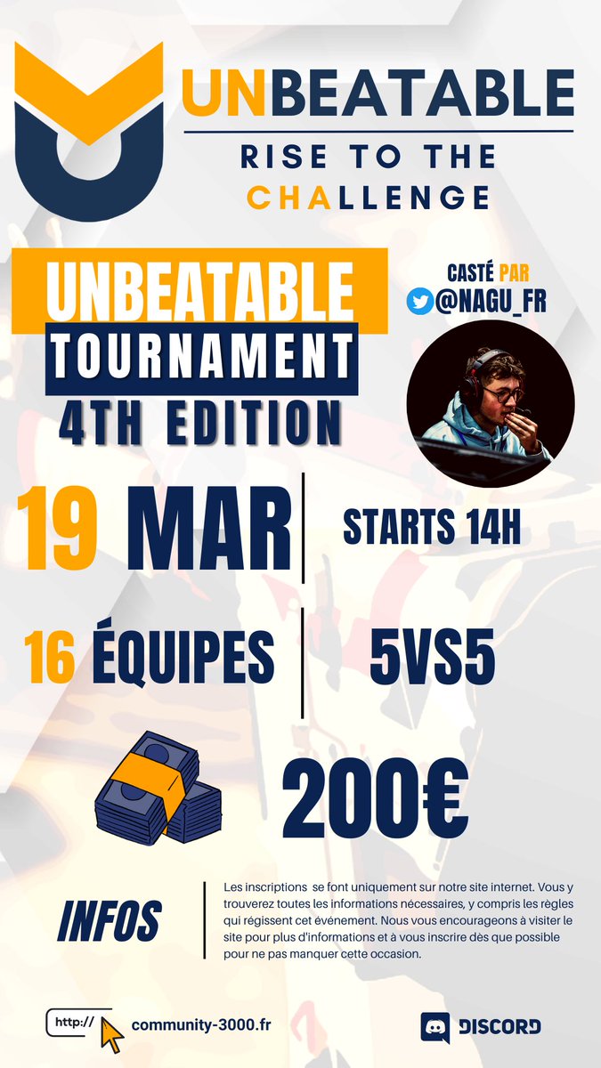 community3000's tweet photo. Ils vous reste encore quelques places pour la 4ème Edition du tournoi Unbeatable.  🔥🔥

💸CASHPRIZE : 200€💸

🎙️CAST : 
@NAGU_FR
🎙️

📝LIEN D'INSCRIPTION + RÈGLEMENT: https://t.co/uSY0M1bYBB

#C3000 #CSGO #Community3000 #Unbeatable https://t.co/YGvja4zLWe