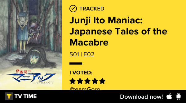 andresmedina's tweet photo. Acabo de ver el episodio S01 | E02 de Junji Ito Maniac: Japanese Tales of the Macabre! #junjiitomaniacjapanesetalesofthemacabre https://t.co/aWa1uJTvA0 #tvtime https://t.co/4SpQoIAaVd