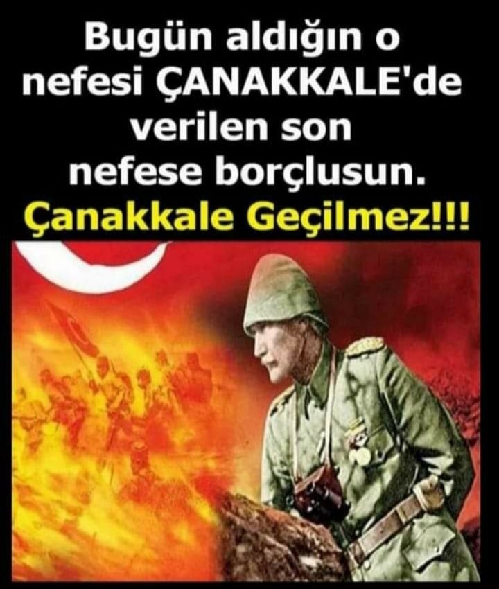 🇹🇷 'Çanakkale geçilmez!'

🇹🇷  Mustafa Kemal Atatürk #18MartÇanakkaleZaferi