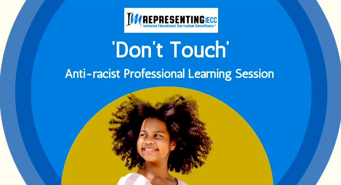 I’m Representing IECC presents Don’t Touch, Anti- Racist Professional Learning through @DARPLwales 
This free session explores an often overlooked dimension of educators' part in the journey to an anti-racist Wales. 
Book: eventbrite.co.uk/e/dont-touch-m…
#hairdiscrimination #antiracism