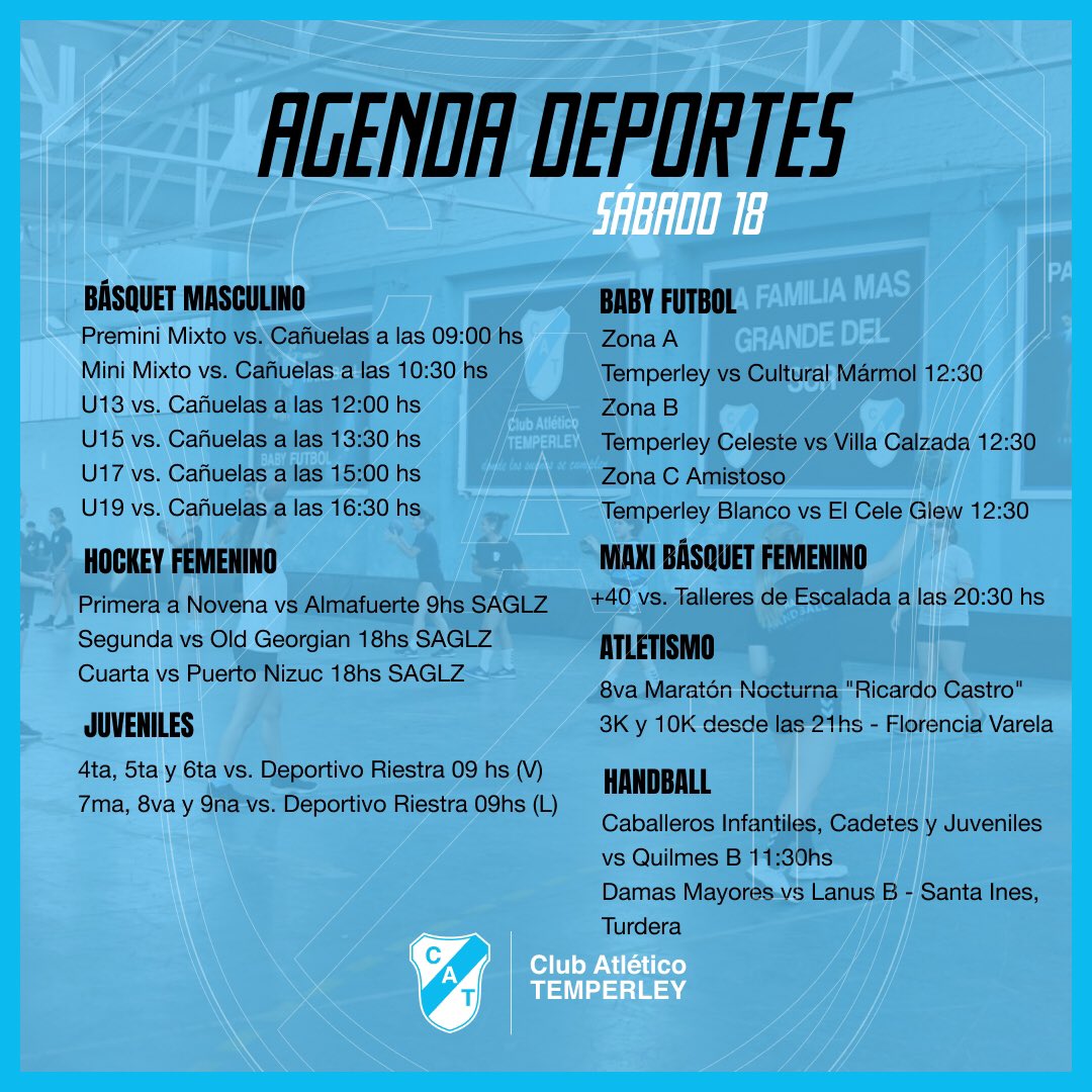 TemperleyOK's tweet photo. 𝗔𝗚𝗘𝗡𝗗𝗔 𝗖𝗘𝗟𝗘𝗦𝗧𝗘⛽️🗓

📌Te acercamos las propuestas de este sábado para que acompañes y alientes a nuestros deportistas.

#TodosJuntosCele⚪️🔵 https://t.co/D6elVoOuLm