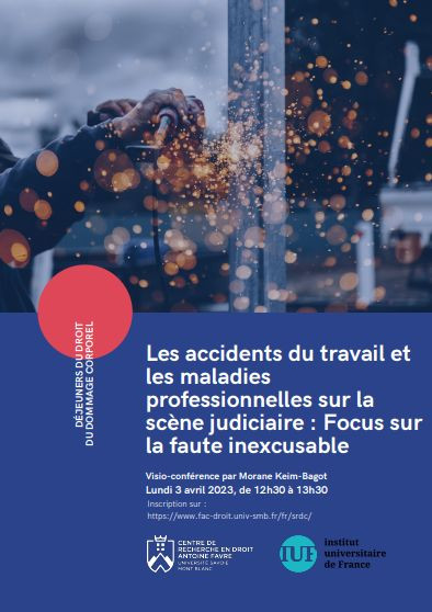 [Séminaire] 03/04 | Les accidents du travail et les maladies professionnelles sur la scène judiciaire. Focus sur la faute inexcusable.  <a href="/Univ_Savoie/">UnivSavoieMontBlanc</a> <a href="/FDSavoie/">Fac-droit-savoie</a> <a href="/InstUnivFr/">Institut universitaire de France (IUF)</a> univ-droit.fr/actualites-de-…