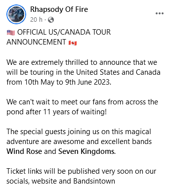 🇺🇸 OFFICIAL US/CANADA TOUR ANNOUNCEMENT 🇨🇦

'...touring in the United States and Canada from 10th May to 9th June 2023.
...Ticket links will be published very soon on our socials, website and Bandsintown.'

From @_rhapsodyoffire FB page,
📸& full text @:
🔗facebook.com/photo/?fbid=75…