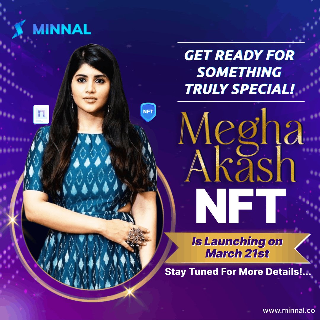 MinnalNFT's tweet photo. Exciting news! The @akash_megha  NFT is set to drop on March 21st. Don't miss out on this one-of-a-kind release - stay tuned for more details!

visit: https://t.co/zLDH374KLp

#minnalnft #nft #meghaakash #meghaakashnft #announcement https://t.co/I23rWRGX5T