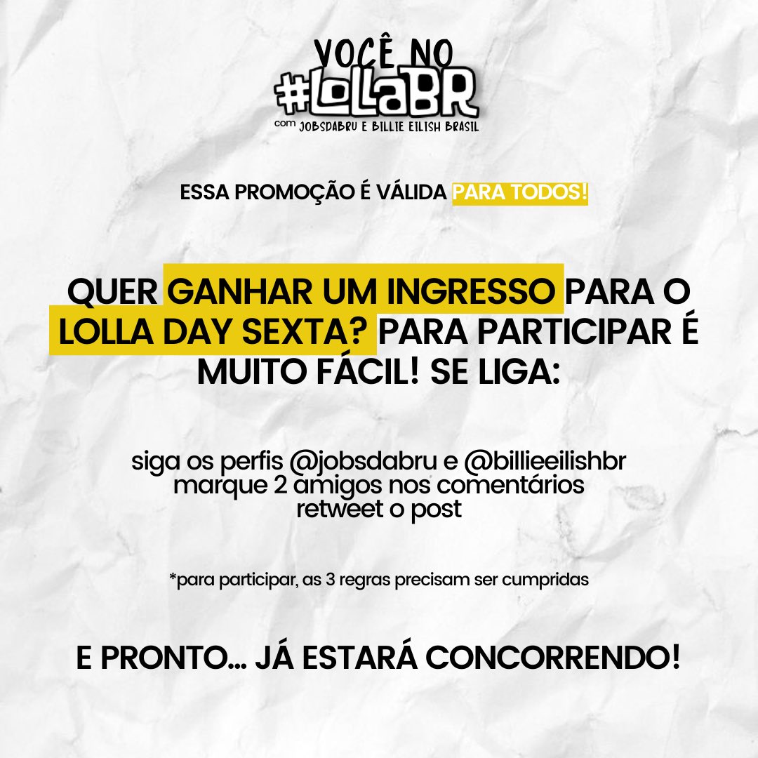 becriativ0's tweet image. VOCÊ NO LOLLA BR COM @jobsdabru E @BillieEilishBR 😍🫶🏼 

Veio aí a parceria de milhões e mais um sorteio incrível pra vocês! 🎫 

Quer ganhar 1 ingresso para o Lolla Day Sexta? Para participar é SUPER fácil! 

Dá uma conferida nas imagens e bora lá!