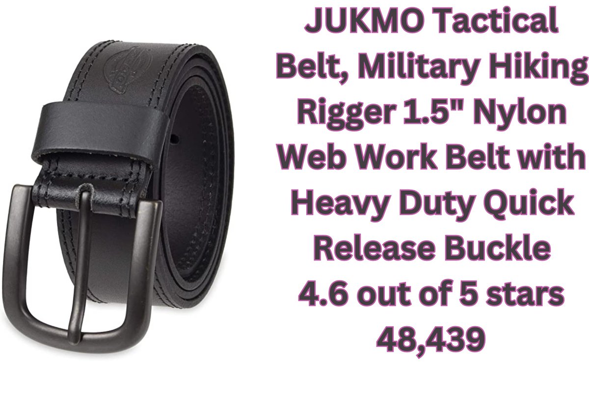 JUKMO Tactical Belt, Military Hiking Rigger 1.5' Nylon Web Work Belt with Heavy Duty Quick Release Buckle 4.6 out of 5 stars  48,439

buff.ly/3YVrUig

#belt 
#beltbag 
#belts 
#TacticalBelt
#buckle 
#bucklestyle