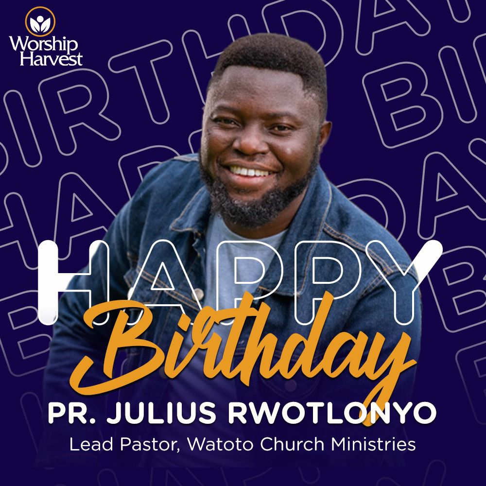 worship_harvest's tweet photo. Happy Birthday Pastor @JuliusRwotlonyo of @watotochurch
You are a blessing! 
We celebrate you

#WorshipHarvest https://t.co/CvcFsSPE2O
