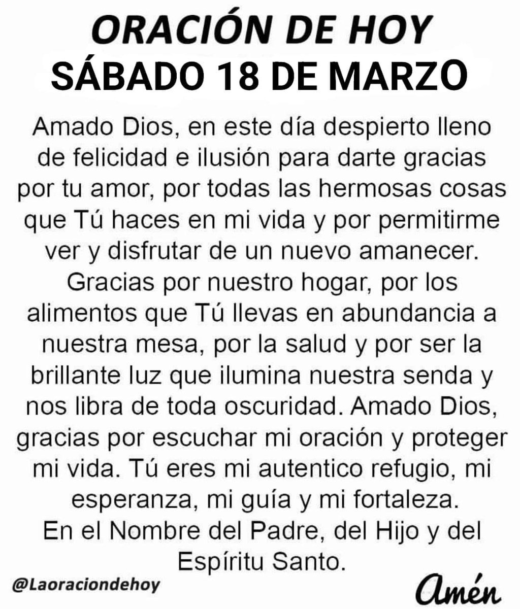laoraciondehoy's tweet photo. Oración diaria para hoy sábado 18 de marzo de 2023. https://t.co/F4zMGk1x6g