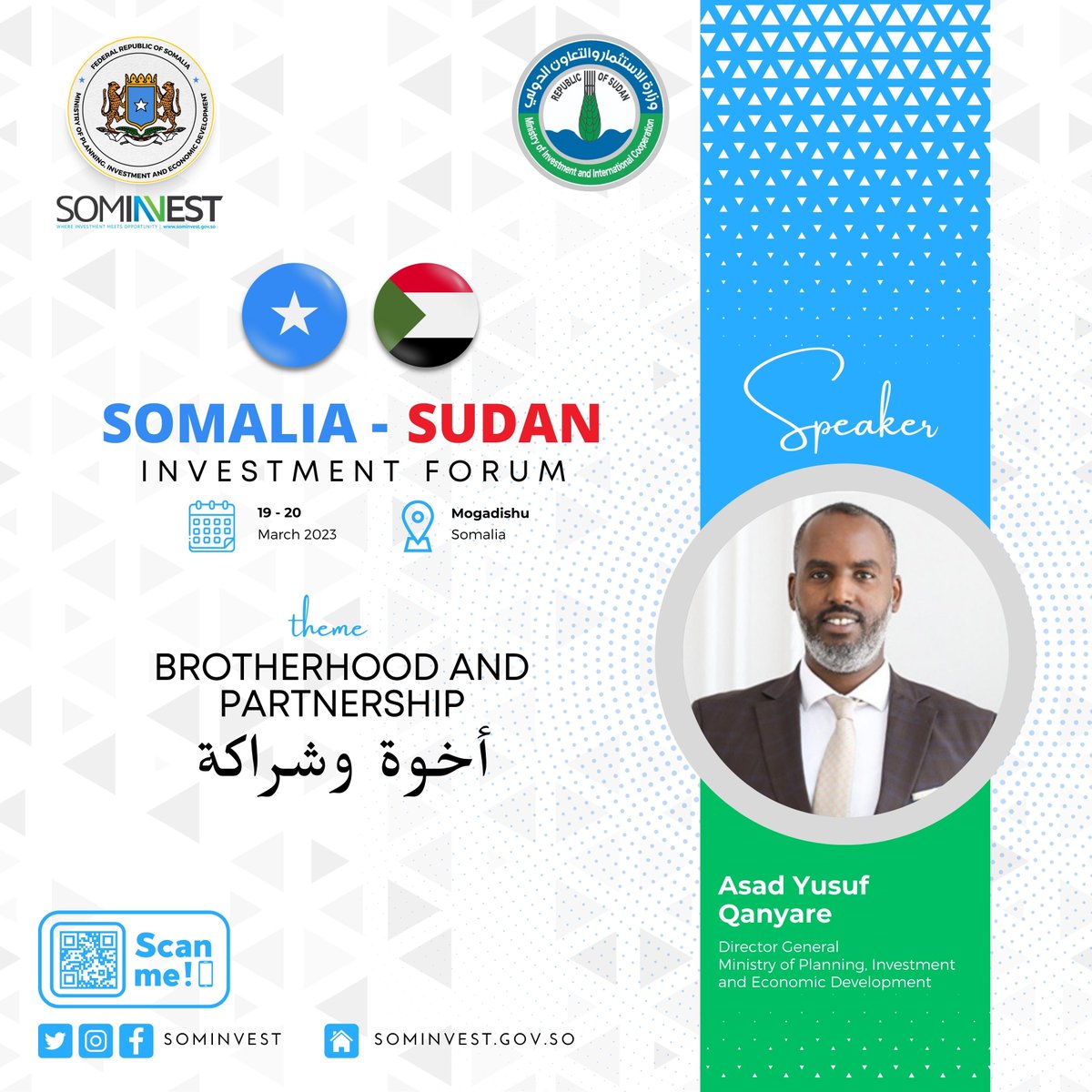 MoPIED_Somalia's tweet photo. .@AsadYusuff DG @MoPIED_Somalia is a keynote speaker at Somalia - Sudan Investment Forum, themed brotherhood &amp; partnership, which commences in Mogadishu tomorrow.

It's a two-day event that brings together business communities of Somalia &amp; Sudan &amp; gov't officials. https://t.co/JErFdbGodW