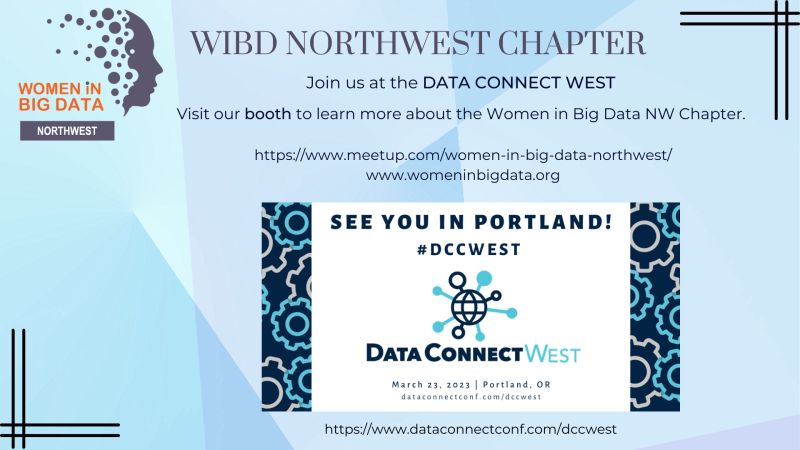 It is a great collaboration opportunity for the Women in Big Data NorthWest chapter to attend Data Connect West Conference on March 23rd in Portland, Oregon. Please visit our booth when you attend this wonderful event hosted by Women in Analytics (WIA). buff.ly/3TtZhro