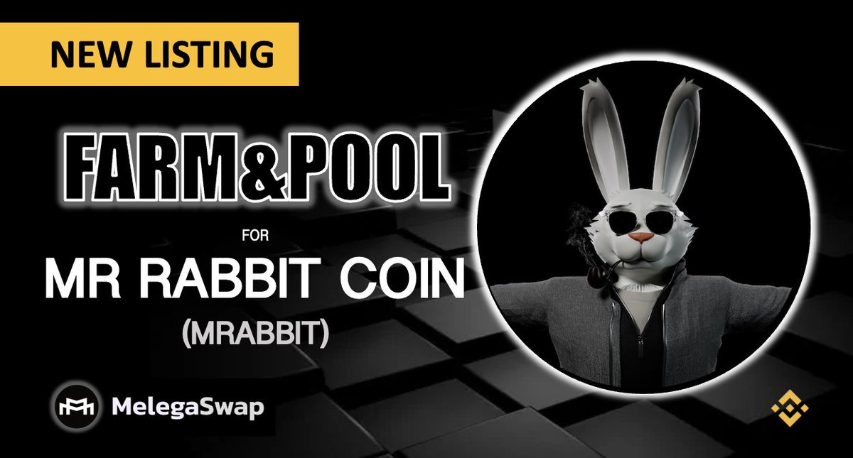 Melega Finance (@meleganza) on Twitter photo 🔥HOT NEW LISTING🔥
👊MR RABBIT COIN <a href="/MRABBITOfficial/">Mr Rabbit Coin Official</a>
Farm & Pool 👉#MelegaSwap
✅Stake $MRABBIT-$BNB LP
🤑Earn $MARCO
✅Stake $MARCO
🤑Earn $MRABBIT
melega.finance/farms
💸Spread the news & join $MARCO #airdrops
➡️Like+RT+Post Bep20 in
t.me/melegacommunity
🚀🌗 🔥HOT NEW LISTING🔥
👊MR RABBIT COIN <a href="/MRABBITOfficial/">Mr Rabbit Coin Official</a>
Farm & Pool 👉#MelegaSwap
✅Stake $MRABBIT-$BNB LP
🤑Earn $MARCO
✅Stake $MARCO
🤑Earn $MRABBIT
melega.finance/farms
💸Spread the news & join $MARCO #airdrops
➡️Like+RT+Post Bep20 in
t.me/melegacommunity
🚀🌗