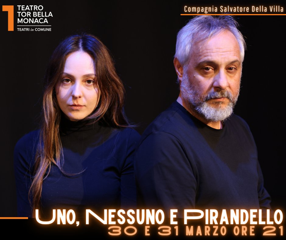 Ttorbellamonaca's tweet photo. Dal teatro e novelle di Luigi Pirandello 🤓

🔹 𝐔𝐍𝐎, 𝐍𝐄𝐒𝐒𝐔𝐍𝐎 𝐄 𝐏𝐈𝐑𝐀𝐍𝐃𝐄𝐋𝐋𝐎 🔹
👉 giovedì 30 e venerdì 31 marzo ore 21

INFO ► https://t.co/XfeqhuaOWu

@culture_roma #teatro #prosa #luigipirandello #spettacoli #Roma #torbellamonaca #inscena https://t.co/YM4iL8DQTX