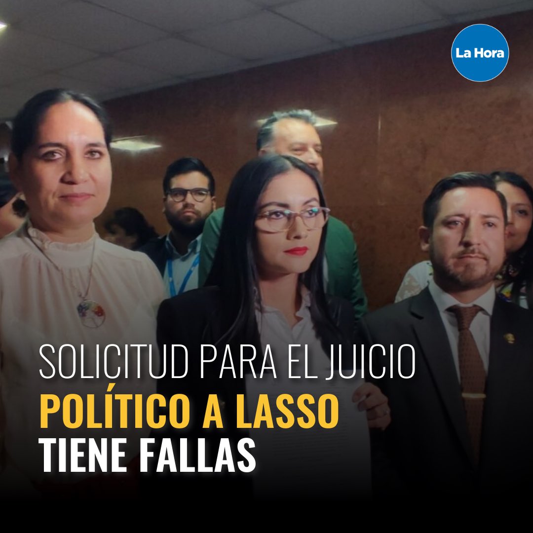 lahoraecuador's tweet photo. Los asambleístas que ‘quieren la cabeza’ del presidente @LassoGuillermo omitieron versiones relacionadas al caso 👀. Conoce más errores 👉🏼 https://t.co/5Nifc2znPn https://t.co/NIlB1D3XWz
