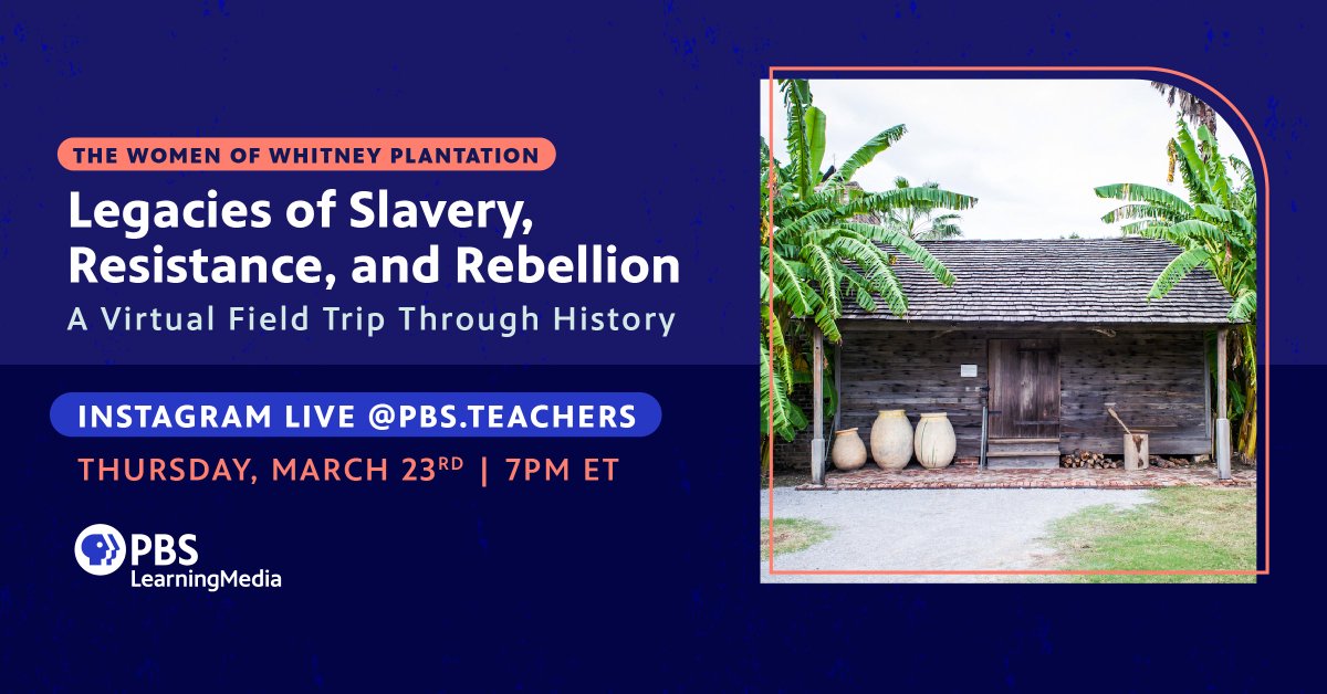pbsteachers's tweet photo. Register for our Instagram Live! We will be embarking on a virtual field trip to the Whitney Plantation to learn more about women’s roles in the plantation, explore their legacies of slavery, resistance, and rebellion and make modern day connections. https://t.co/QJgoFTSObt https://t.co/U1enwdcZID