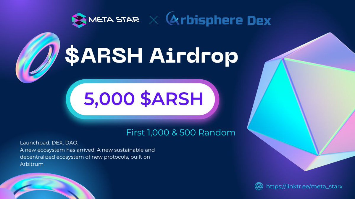 📣📣Arbisphere X META STAR #Whitelist #fcfs #Airdrop🔥🔥

🏆 Reward -- 5,000 $ARSH Tokens &amp; 50 Whitelist spots

✅Follow <a href="/META_STARx/">META STAR</a> &amp; @Arbisphere
✅Like, RT &amp; Tag 3 Friends
➡️Finish Gleam: gleam.io/competitions/v…

⏰End 25 Mar

#Giveaway #Arbitrum #FCFS #NFTGiveaway #Crypto #IDO