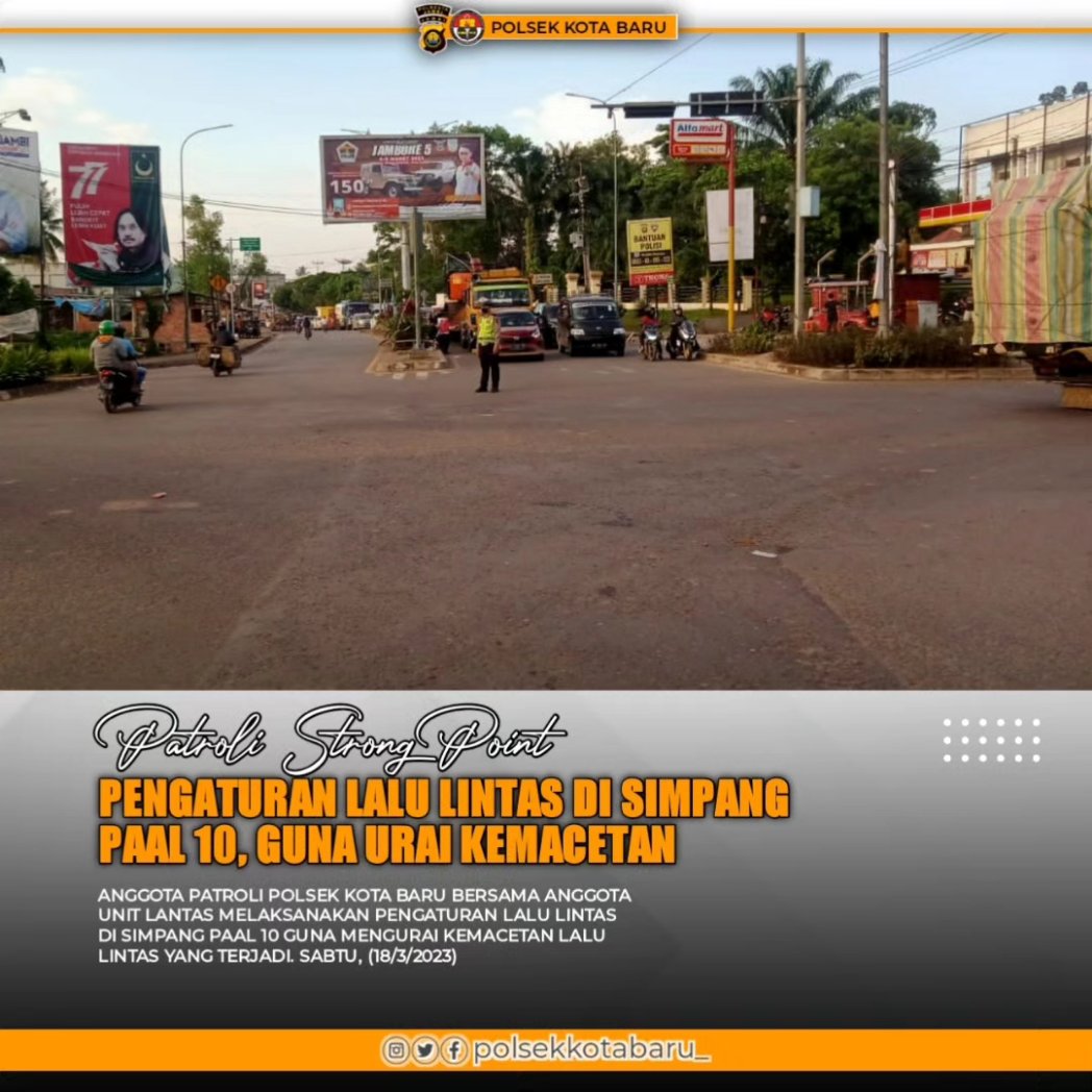 no_commentlah's tweet photo. Anggota Patroli Samapta Polsek Kota Baru bersama anggota Unit Lalu Lintas melaksanakan pengaturan lalu lintas di Simpang Paal 10 guna mengurai kemacetan lalu lintas yang terjadi. Sabtu, (18/3/2023) https://t.co/BMbbvTZYb5