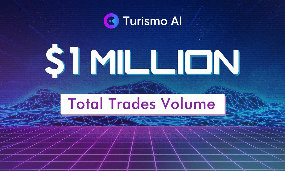 🔥 #TURISMO AI Achievement - $1 Million Total Trades Volume Mark!

Not only that, we have some juicy numbers:
💦4140 holders
💦$600k for Market Cap
💦Biggest buy until now: 8 ETH

🌟 Keep up the fantastic work, Turismo AI fam!

#Turismo #TurismoAI $TURAI #CloudAI