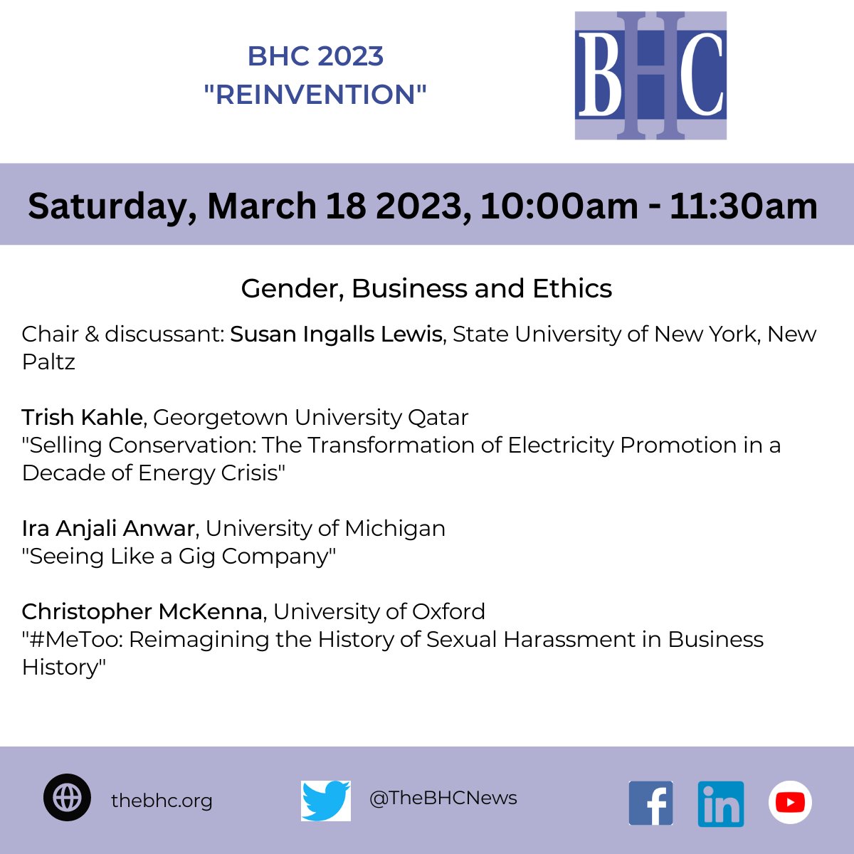 TheBHCNews's tweet photo. Next at #BHC2023
๐
Saturday March 18, at ๐ 10 am, a great schedule of panels #bizhis on #gender #ethics #finhis #finance #regulation #pandemic #entrepreneurship and much more! https://t.co/Hcsgjr8X0V