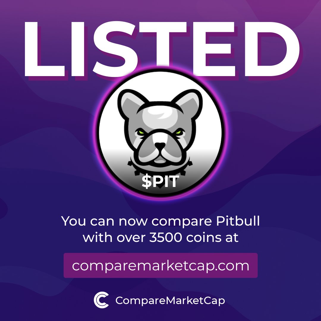 $PIT is now listed on CompareMarketCap! 📈 $24M 💸 $0.0₉62 Check out Pitbull on: - Website: Pitbull.community - Twitter: @BscPitbull - Telegram: t.me/Pitbull_BSC You can now compare Pitbull with over 3500 coins on comparemarketcap.com/coin/pitbull