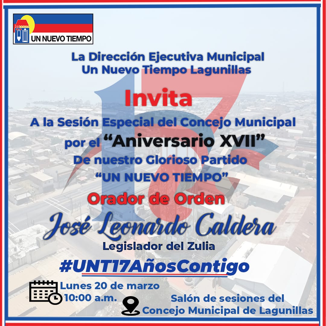 El Partido UNT El Danto les 
Invita para la sesión solemne con motivo del Aniversario XVII de UNT.
Día: Lunes 20 / 03 / 2023
Hora: 9:00 a.m. 
Salón de sesiones Concejo Municipal