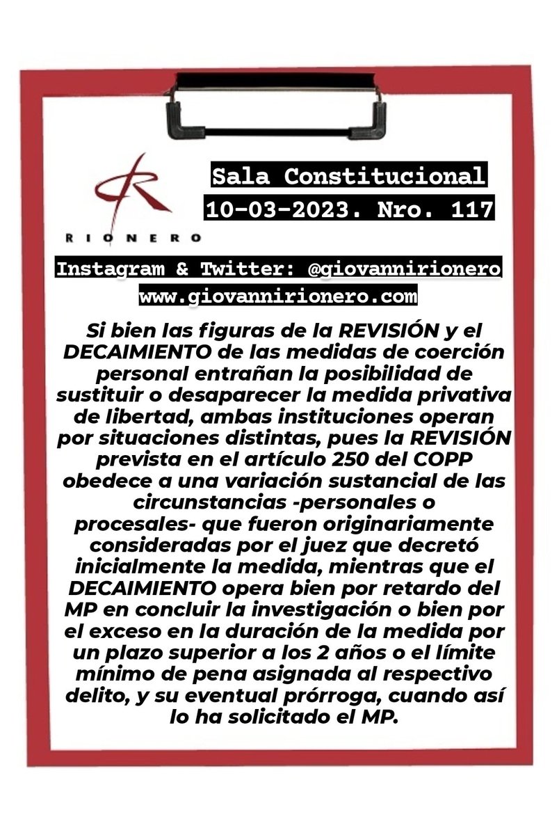 GiovanniRionero's tweet photo. #RevisiónYDecaimiento Reciente sentencia en la cual se advierten las diferencias que existen entre las instituciones de REVISIÓN y DECAIMIENTO de la medida privativa de libertad. https://t.co/S9WkXnsuZI