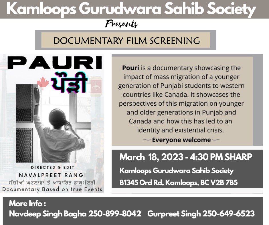 navalpreetrangi's tweet image. Kamloops #Pouri Documnetary Screening March 18, 2023 - 4:30 PM SHARP at B1345 Ord Rd, Kamloops, BC V2B 7B5
ਪੌੜੀ ਡਾਕੂਮੈਂਟਰੀ ਜੋ ਕੈਨੇਡਾ ਵਰਗੇ ਪੱਛਮੀ ਦੇਸ਼ਾਂ ਵਿੱਚ ਪੰਜਾਬੀ ਵਿਦਿਆਰਥੀਆਂ ਦੇ ਵੱਡੇ ਪੱਧਰ 'ਤੇ ਪਰਵਾਸ ਦੇ ਪ੍ਰਭਾਵ ਨੂੰ ਦਰਸਾਉਂਦੀ ਹੈ।   #Pouridocumentary 
#Pouri #Navalpreetrangi