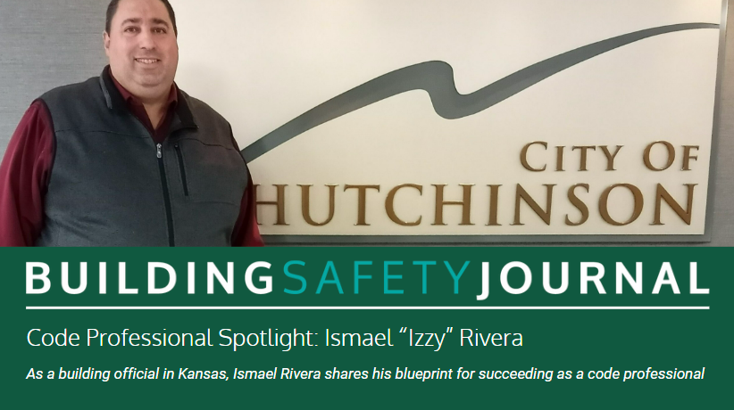 IntlCodeCouncil's tweet photo. Ismael “Izzy” Rivera, Jr., CBO, CFM, Building Official for the City of Hutchinson, Kan., has forged an unconventional, yet highly successful, path through his building safety career. Read more here: https://t.co/1cNul97MUQ ##ICCBSJ #BuildingSafety365 #BuildingSafety #Leadership https://t.co/RqXw7uNA5T
