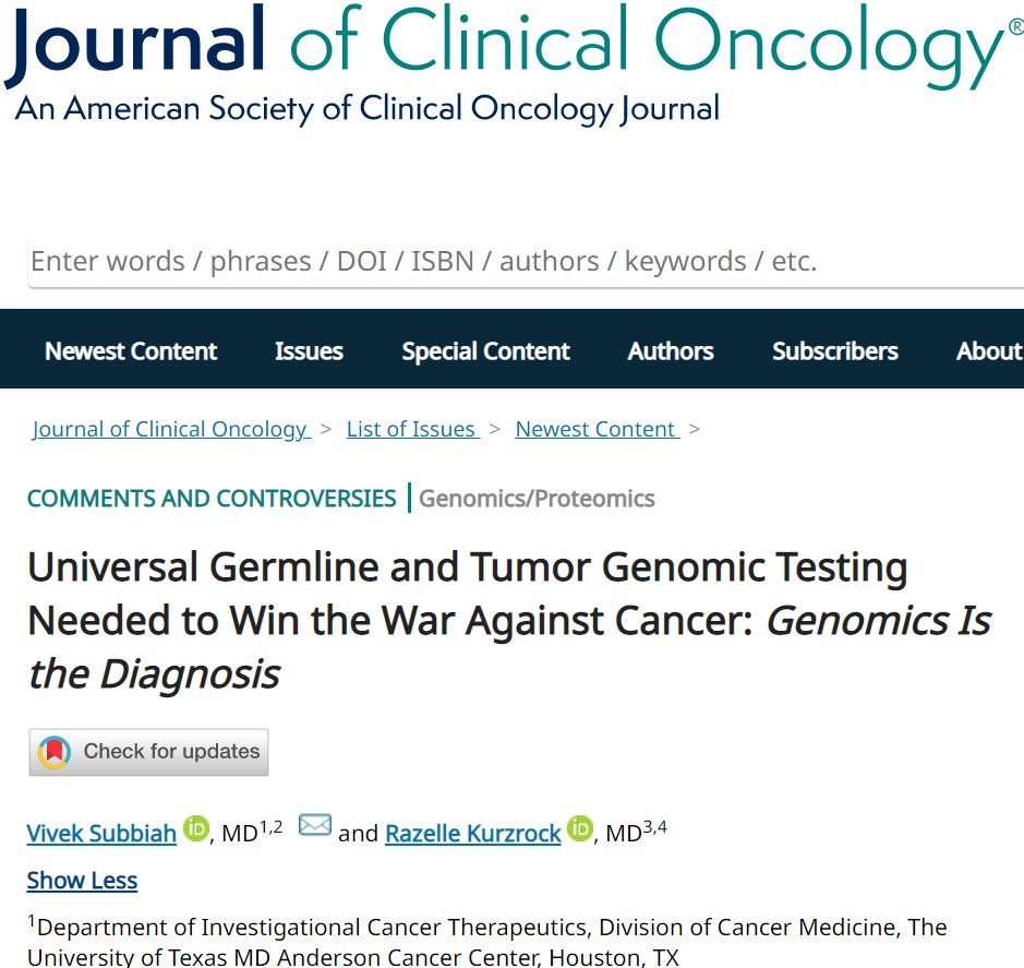 Vivek Subbiah, MD (@viveksubbiah) on Twitter photo 🚨HOT off the press <a href="/ASCO/">ASCO</a> <a href="/JCO_ASCO/">Journal of Clinical Oncology</a> 👉 Delighted to share our Opinion in COMMENTS & CONTROVERSIES section
✅Universal Germline and Tumor Genomic Testing Needed to Win the War Against Cancer: "Genomics Is the Diagnosis" 🎯🧬 <a href="/Dr_R_Kurzrock/">Razelle Kurzrock, MD</a> @oncoalert
ascopubs.org/doi/abs/10.120… 🚨HOT off the press <a href="/ASCO/">ASCO</a> <a href="/JCO_ASCO/">Journal of Clinical Oncology</a> 👉 Delighted to share our Opinion in COMMENTS & CONTROVERSIES section
✅Universal Germline and Tumor Genomic Testing Needed to Win the War Against Cancer: "Genomics Is the Diagnosis" 🎯🧬 <a href="/Dr_R_Kurzrock/">Razelle Kurzrock, MD</a> @oncoalert
ascopubs.org/doi/abs/10.120…