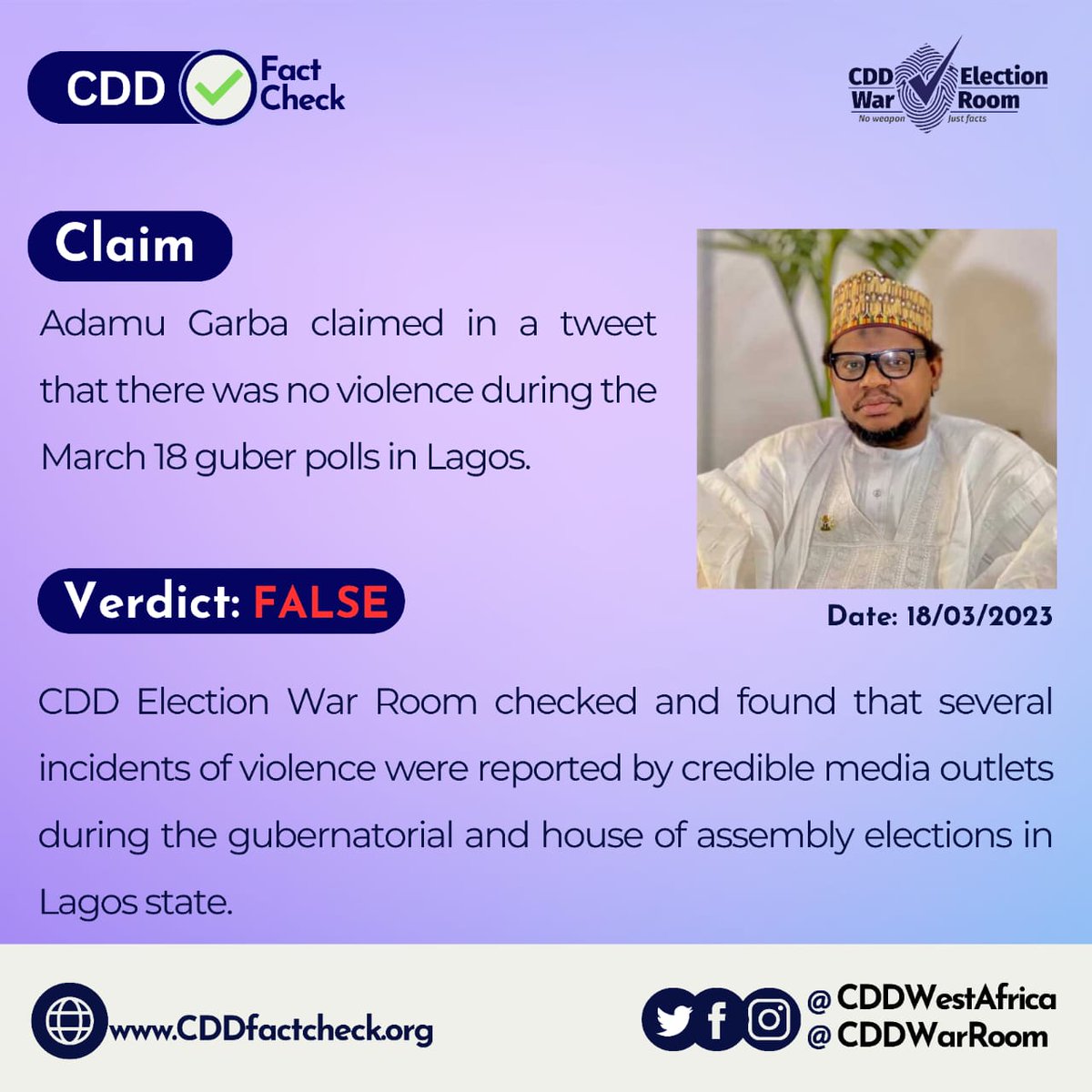 CDDWestAfrica's tweet photo. #CDDGuberFactCheck: Adamu Garba, APC member, claimed that there was no violence during the Lagos guber poll. @CDDWarRoom checked and found his claims to be false. Multiple credible media outlets confirmed multiple cases of violence in the state. Read more: https://t.co/nrPvM3l3UW https://t.co/yGoD8UYip6