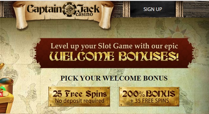 25 Free Spins No Deposit or 200% Match + 35 Spins at Captain Jack Casino