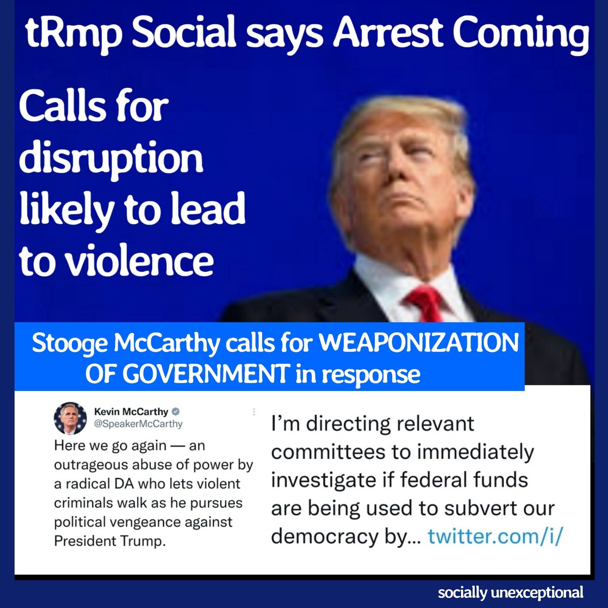 picturethis808's tweet photo. tRump Social says arrest coming. Stooge #McCarthy calls for WEAPONIZATION OF GOVERNMENT in response.
#GOP #GOPt #GOPQ #weaponizationofgovernment https://t.co/pupC9Kv28a