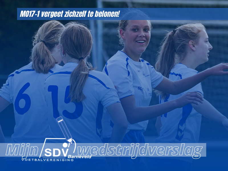 SDVBarneveld's tweet photo. Mijn wedstrijdverslag:
@SDV_Barneveld MO17-1. - @vvhierden MO17-1
MO17-1 vergeet zichzelf te belonen! https://t.co/osbNVHXkzm
#trotsopdiemeidenvandeMO17-1
#dezaterdagisvanons
#allekippenvliegen
#sdvb https://t.co/mJpToSOl91