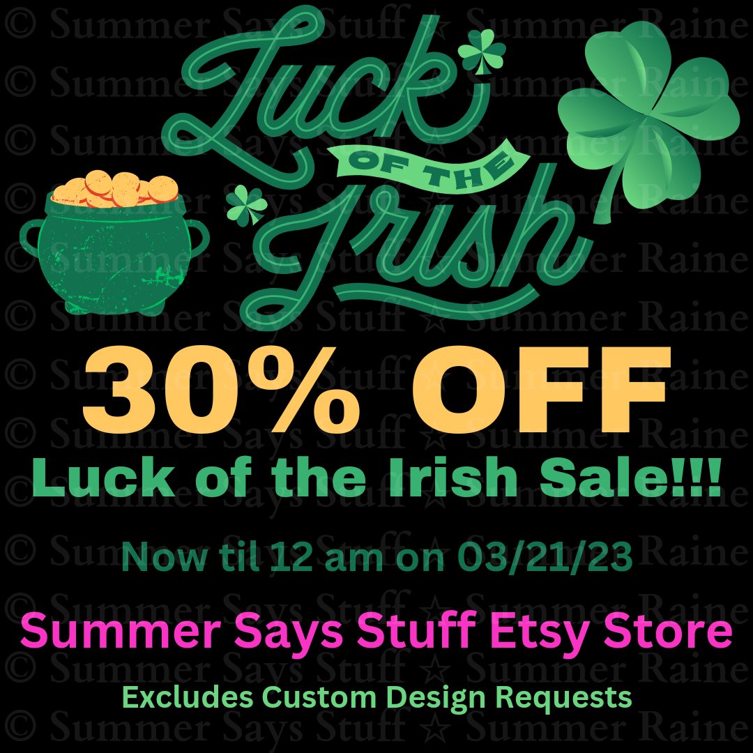 SumAdventurez's tweet photo. ☘️Luck of the Irish Sale☘️

https://t.co/4WRhYqRkrC

BIGGEST DISCOUNT EVER!!

#SummerSaysStuff #SummerRaine
#Tees #TeeShirts #TShirts #Shirts
#GraphicTees #GraphicMerchandise
#FunnyShirts #Funny
#CuteShirts #Cute
#OnlineShopping #Shopping
#Sale #Discount #SaveMoney
#CustomDesigns https://t.co/WyK34dUh7p
