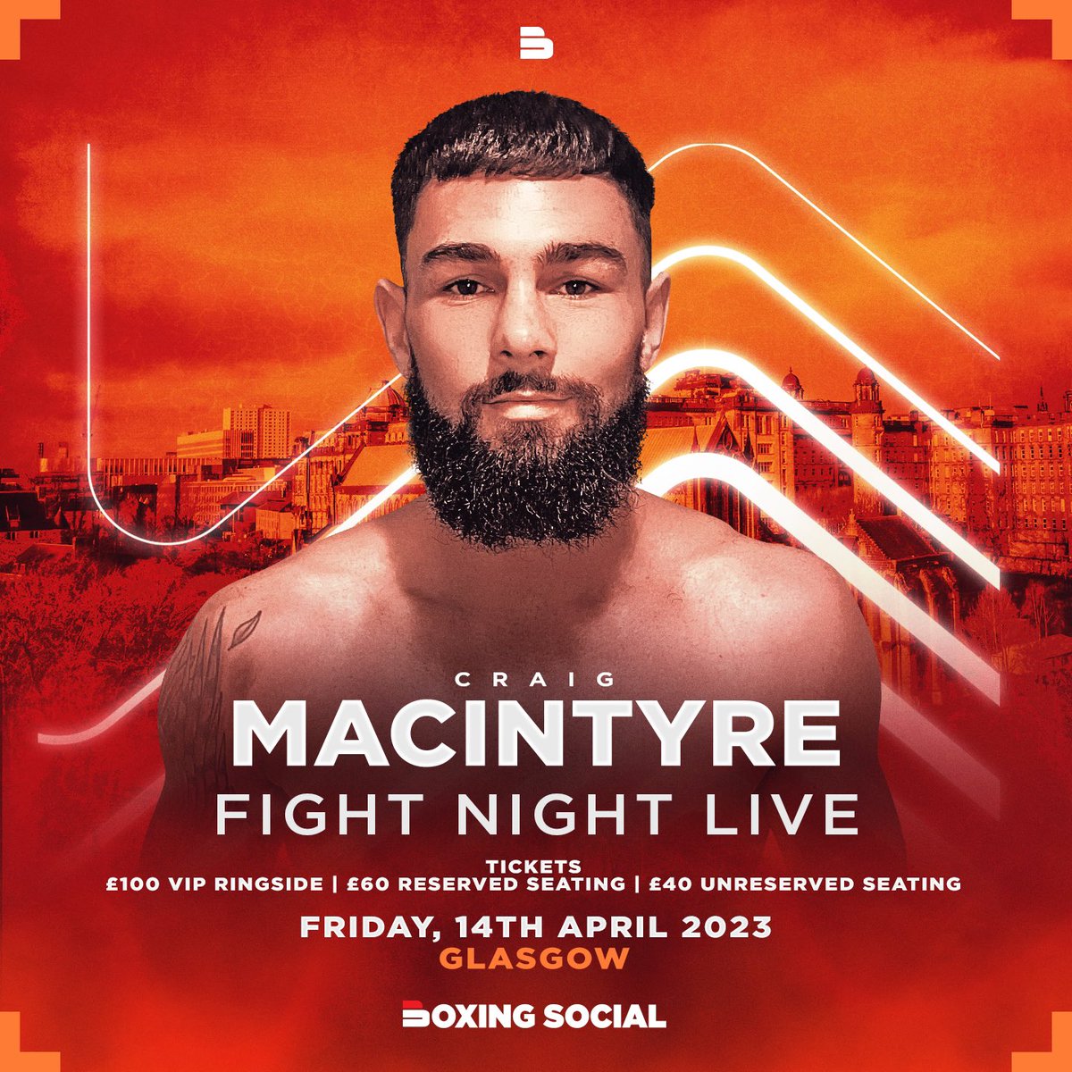 FIGHT ANNOUNCEMENT 📣 

🥊 I am boxing on FIGHT NIGHT LIVE on Friday, 14th April in Glasgow with <a href="/boxing_social/">Boxing Social</a> 

🎟 Tickets are now available. £100 VIP Ringside, £60 Reserved Seating, £40 Unreserved Seating. Get in touch to order your tickets 

#Boxing #FightNightLive #Glasgow