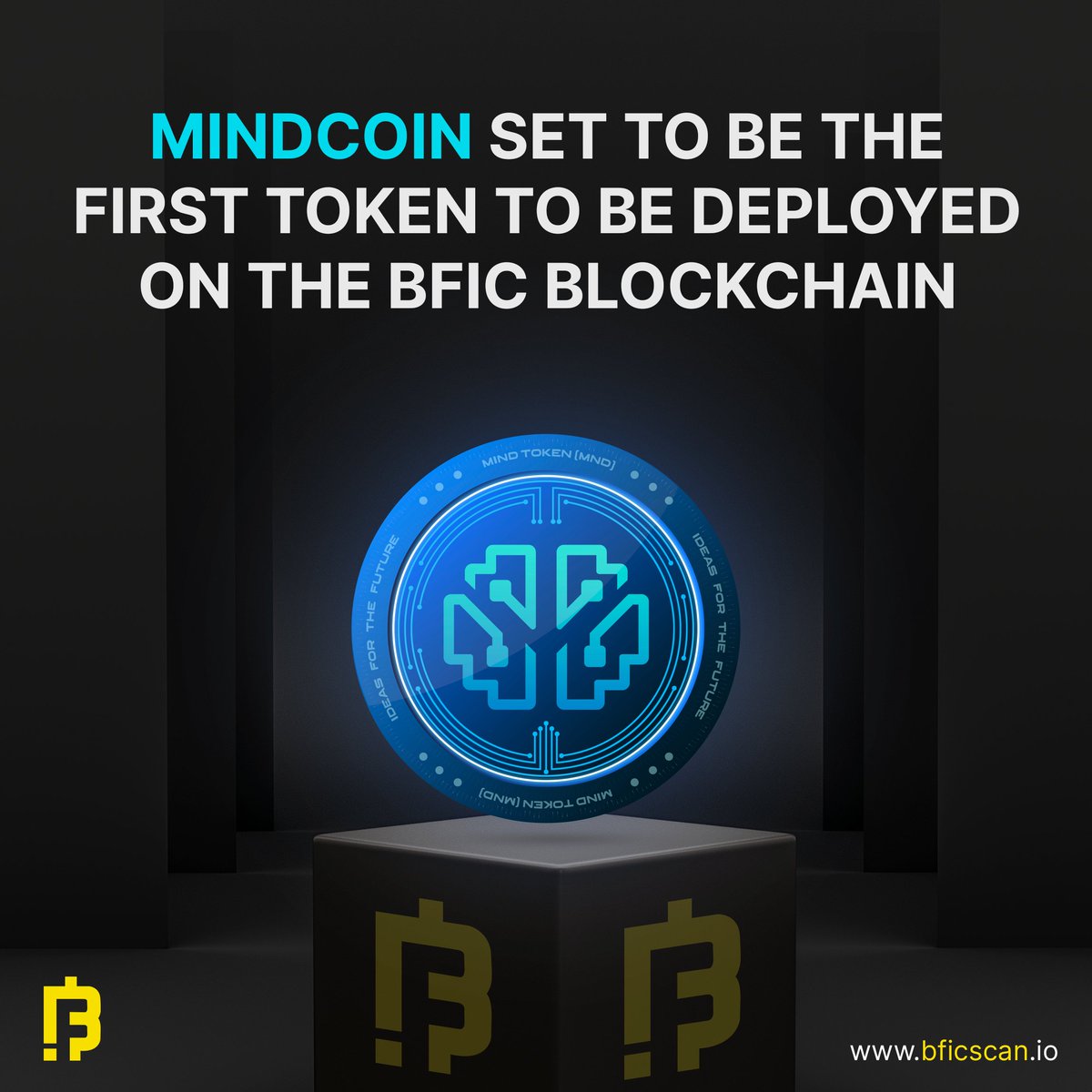 BFICScan's tweet photo. BFIC Blockchain is all set to host its very first token,
"MindCoin" (MND) will soon be deployed on our blockchain. ⚡

Stay Tuned for further updates🔔

#bficoin #bfic #blockchain #crypto #mindcoin #mnd #CryptoTwitter https://t.co/RJMWOvyOpF