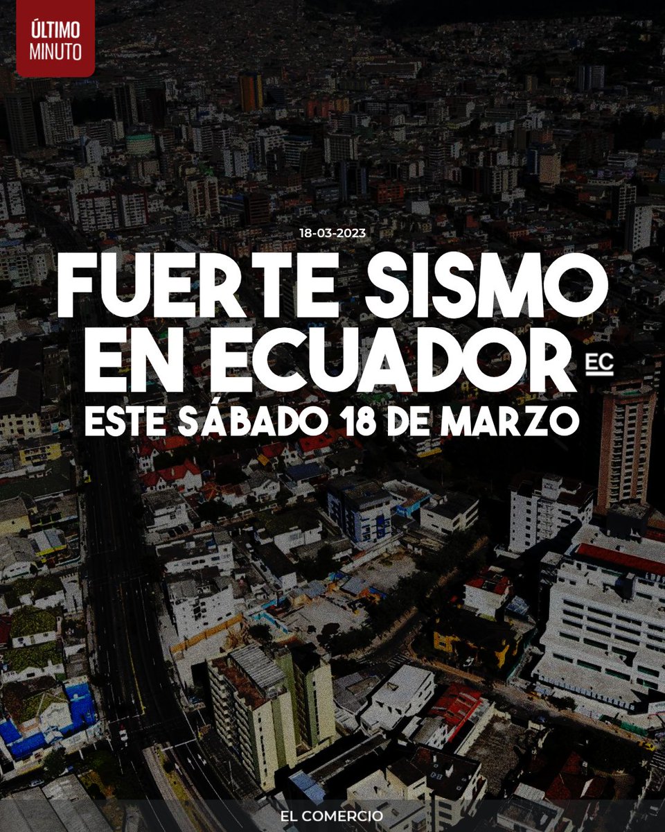 #URGENTE | Fuerte #sismo en #Ecuador este sábado 18 de marzo del 2023 » bit.ly/3lmFnlh

#Temblor