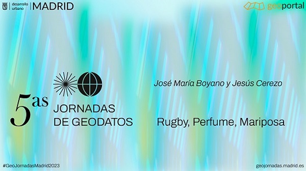 Geoportal del Ayuntamiento de Madrid (@geoportalmadrid) on Twitter photo ‼ COMENZAMOS 👏
V Jornadas de Geodatos de #Madrid🧡
Inauguran las #GeoJornadasMadrid2023 👇
🤵♂️José María Boyano Sánchez
🤵♂️Jesús Cerezo Arillo (<a href="/srwebos/">Jesús Cerezo</a>)
Conéctate ya para seguir #Rugby #Perfume #Mariposa.
Celebra 🎂 con el equipo las 5⃣ ediciones de las Jornadas.
#GeoFiesta ‼ COMENZAMOS 👏
V Jornadas de Geodatos de #Madrid🧡
Inauguran las #GeoJornadasMadrid2023 👇
🤵♂️José María Boyano Sánchez
🤵♂️Jesús Cerezo Arillo (<a href="/srwebos/">Jesús Cerezo</a>)
Conéctate ya para seguir #Rugby #Perfume #Mariposa.
Celebra 🎂 con el equipo las 5⃣ ediciones de las Jornadas.
#GeoFiesta